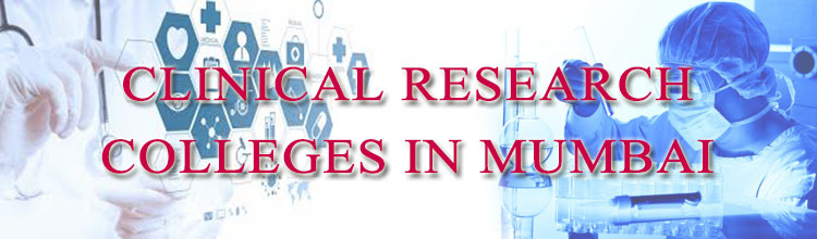 Clinical Research Colleges in Mumbai