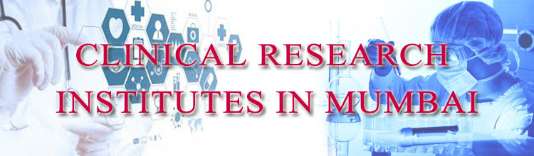 Clinical Research Institutes in Mumbai